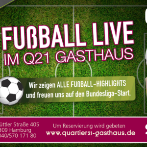 DAZN - „Werbeplakat des Q21 Gasthauses für Fußball-Liveübertragungen mit Fußballspieler, Biergläsern, Sky-Logo und dem Hinweis: 'Wir zeigen alle Spiele – live und in HD!'“